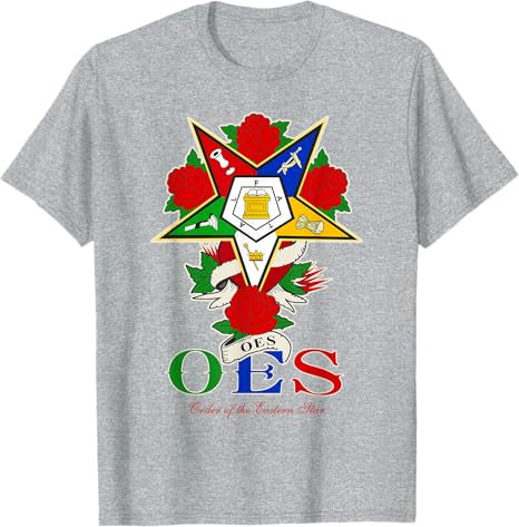 OES Roses Order Eastern Star Sister Sistar T-Shirt - FUKAMASONIC