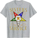 OES 1850 Sisters in Service Order Of The Eastern Star T-Shirt - FUKAMASONIC