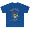 OES Shine Bright Order of the Eastern Star T-Shirt - FUKAMASONIC