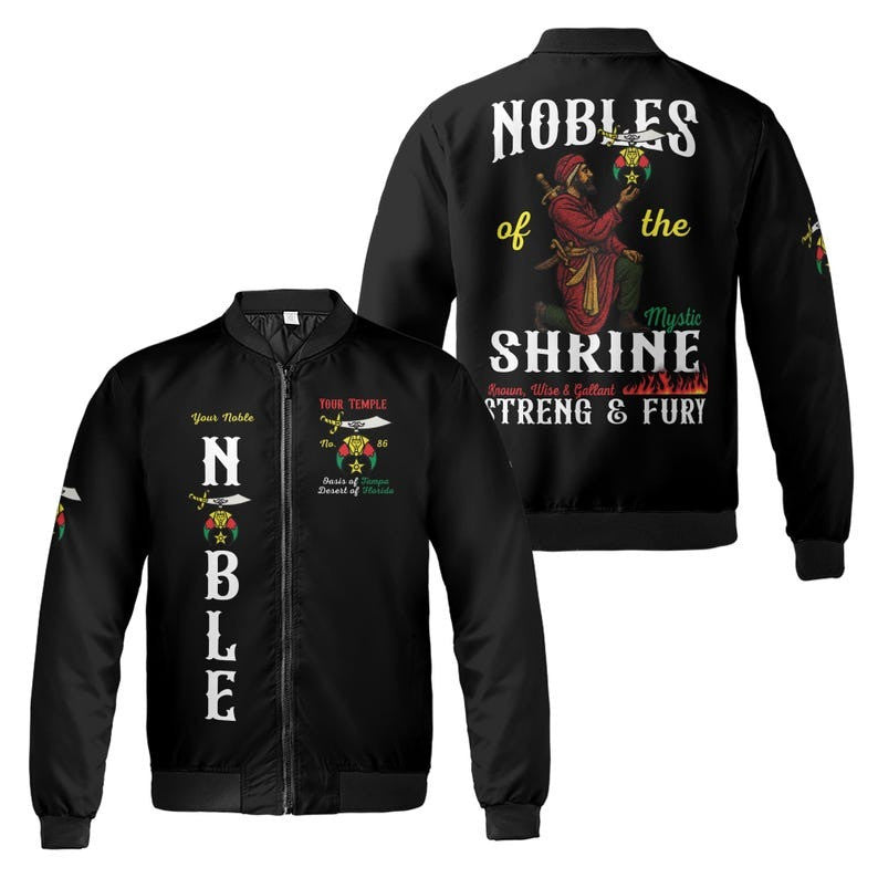 Custom Temple Name Nobles Mystic Shrine AEAONMS Known, Wise & Gallant Streng Fury 3D Bomber Jacket Size S-5XL