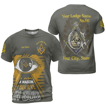 Customize Name Lodge Name I Am Mason I Believe In God Freemasonry 3D T-shirt Size S-5XL