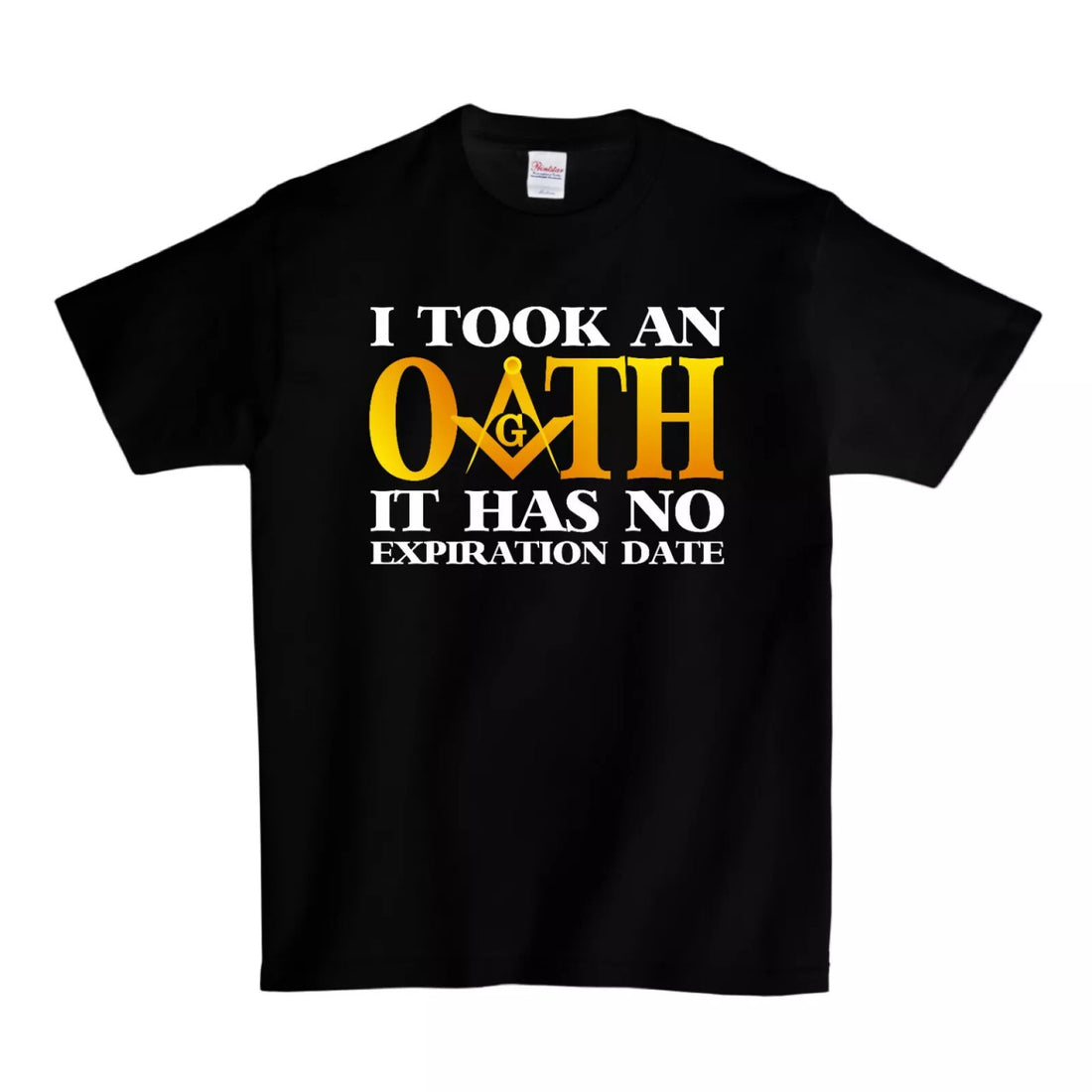 Masonic I Took An Oath No Expiration Date T-Shirt