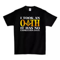 Masonic I Took An Oath No Expiration Date T-Shirt