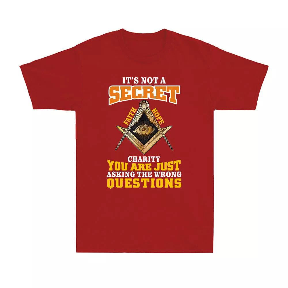 It's Not A Secret Charity Freemason Masonic Master Freemasonry Men's T-Shirt - FUKAMASONIC